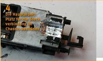 Die Hauptarbeit. Platz für die Steckverbindung im Chassis ausfräsen